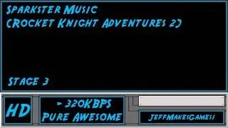 Sparkster (Rocket Knight Adventures 2) Music - Stage 3
