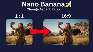 How to Change Aspect Ratio in Nano Banana 🍌