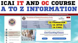 ICAI ICITSS Course A to Z Information | ICAI IT & OC Course compulsory for Foundation, Inter &Final