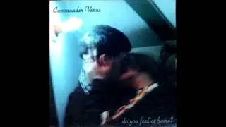 Commander Venus - do you feel at home? (midwest emo/post hardcore 1995 full album)