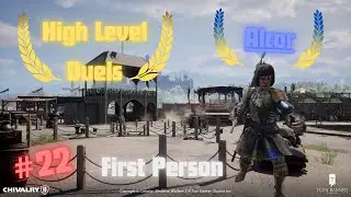 Chivalry 2 - High Level Duels 22 (First Person)