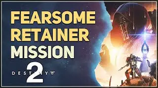 Fearsome Retainer Destiny 2