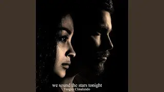 we sound the stars tonight