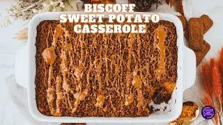 Запеканка из батата с печеньем и маслом Biscoff | Идеальный праздничный десерт