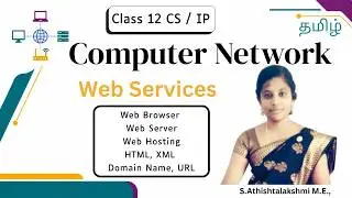 Web Services in One Shot | Computer Networks | Class 12 CS/IP | 2 & 3 Mark Questions
