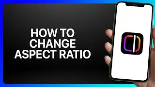 How To Change Aspect Ratio in Instagram Edits Tutorial