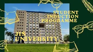 JIS UNIVERSITY STUDENT INDUCTION PROGRAM