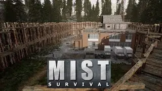 Mist Survival - Mega Base Tour: Part 1
