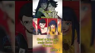 Sarada vs Himawari, qual a hunoichi mais forte de Boruto #einerd #anime   #foryou #fyp