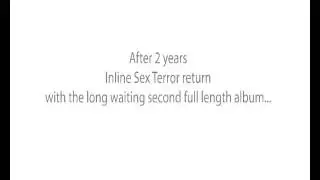Teaser for the new INLINE SEX TERROR album 
