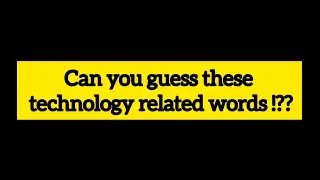 Guess the technology based words || Connections Game - 6