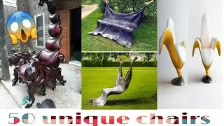 50 unique chairs design creativity | best chair design | amazing chairs design