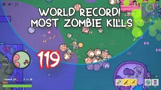 WORLD RECORD FOR MOST ZOMBIE KILLS | Zombsroyale.io