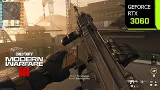 Call of Duty Modern Warfare 3 | RTX 3060 1080p, 1440p, 4K DLSS 3.1 | i7 10700F | PC Performance