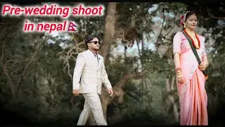 “नेपाल की वादियों में हमारा प्यार | Chisapani से Himalaya तक एक प्री-वेडिंग कहानी 🇳🇵❤️”
