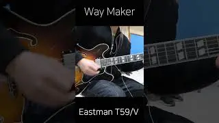 Way Maker | Eastman T59/V #shorts