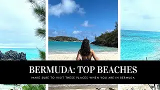 BERMUDA BEACHES: MUST VISIT | Where to go in Bermuda