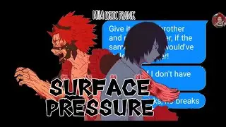 Surface Pressure || MHA lyric prank
