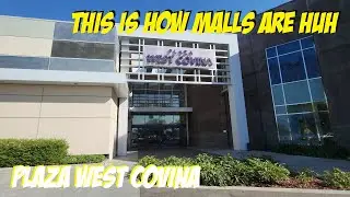 Typical Mall Visit @ Plaza West Covina