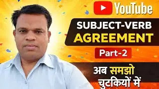 Subject Verb Agreement Part-2