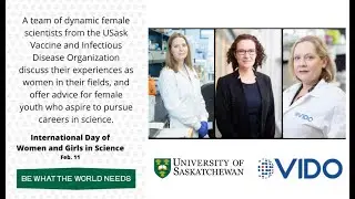 USask Research Minute: International Day of Women and Girls in Science
