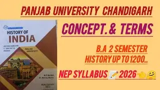 HISTORY B.A 2 SEMESTER 👈NEP SYLLABUS 📝 CONCEPTS & TERMS ✅ PANJAB UNIVERSITY CHANDIGARH 🤗