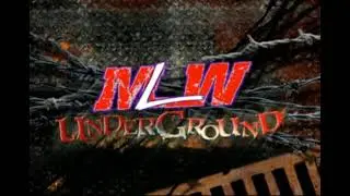 MLW: Underground #1 Review