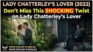 Don't Miss This SHOCKING Twist on Lady Chatterley's Lover