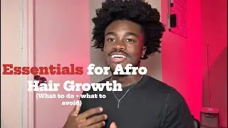 What to Do and Avoid When Trying to Grow Your Afro