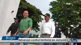 Refuerzan control territorial en Jamund&iacute;