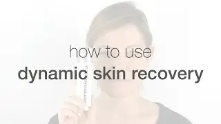How to use Dynamic Skin Recovery | Dermalogica
