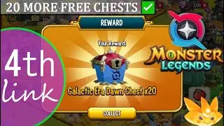 4th Link for 20 Free Galactic Era Dawn Chests (Monster Legends)