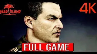 DEAD ISLAND DEFINITIVE EDITION RYDER WHITE Full Gameplay Walkthrough - No Commentary (#DeadIsland)