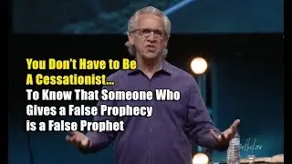 YOU DON'T HAVE TO BE A CESSATIONIST | Giving a False Prophecy Makes You A False Prophet