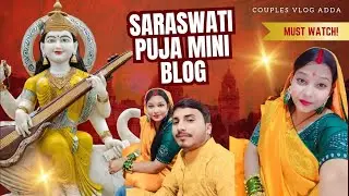 Happy Saraswati Puja Mini Vlog 🙏 | Saraswati Puja Celebration ❤️ | Couple Vlog Adda
