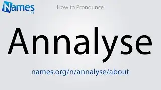 How to Pronounce Annalyse