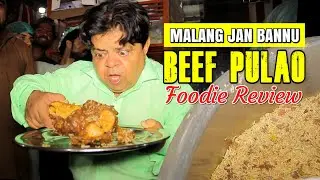 Bannu Beef Pulao - Potohar Food Tour - Shahzada Ghaffar - Foodie Vlogs | Khaas Potohar