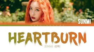 SUNMI (선미) - Heart Burn (열이올라요) [Color Coded Lyrics Han/Rom/Eng/PT-BR] By Park Jaeyone