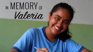 In Memory of Valeria