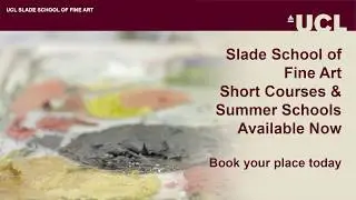 Study at the Slade School of Fine Art.