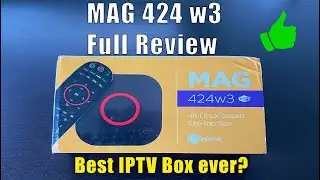 Обзор IPTV-приставки Infomir MAG 424 W3 &mdash; распаковка, характеристики, настройка и сравнение с 324 W2