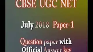 UGC NET July 2018 Paper 1 Question paper with official Answer key