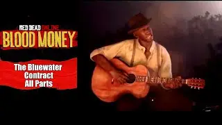 The Bluewater Contract - All Parts (Free Aim) | Red Dead Online | Blood Money | NEW DLC
