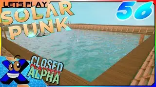 PROJECT START💧Construction work at the lake 🌞#56 Solarpunk Closed Alpha