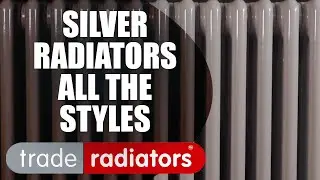 Silver Radiators - All the styles - Trade Radiators