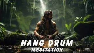 Hang Drum Vibes - Revitalize Your Energy - Relaxing Hang Drum Music for Meditation, Sleep and Yoga
