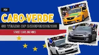Street Cars, Culture, and Cabo Verde 🇨🇻 | POV at the 50th Independence Parade