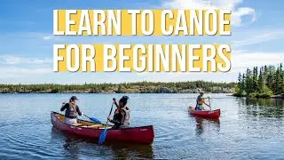 Intro to Lake Canoeing!