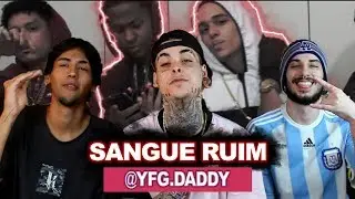 @yfg.daddy- Sangue Ruim (Official V&iacute;deo) | REACT / AN&Aacute;LISE VERSATIL