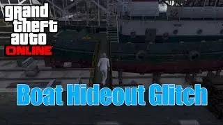 GTA 5 Online: (NEW) Boat Hideout (Glitch)